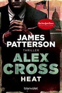 Abbildung von: Heat - Alex Cross 15 - - Blanvalet