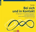 Cover: Bei sich und in Kontakt - Hogrefe