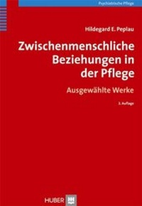 Abbildung von: Zwischenmenschliche Beziehungen in der Pflege - Hogrefe