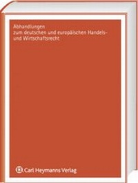 Abbildung von: Kontinuität beim Formwechsel nach dem UmwG und der grenzüberschreitenden Verlegung des Sitzes einer SE - Carl Heymanns Verlag