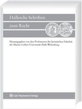 Cover: Geschichte der Juristischen Fakult&auml;t der Universit&auml;t Halle-Wittenberg nach 1945 - Carl Heymanns Verlag