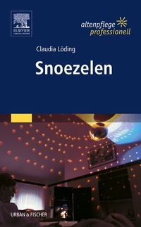 Abbildung von: Snoezelen - Urban & Fischer