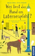 Cover: Was liest der Hund am Laternenpfahl - Kosmos