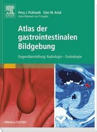 Abbildung von: Atlas der gastrointestinalen Bildgebung - Urban & Fischer