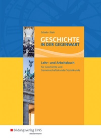 Abbildung von: Geschichte in der Gegenwart - Westermann Berufliche Bildung