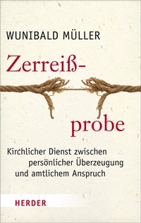 Abbildung von: Zerreißprobe - Verlag Herder