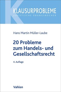 Abbildung von: 20 Probleme zum Handels- und Gesellschaftsrecht - Vahlen
