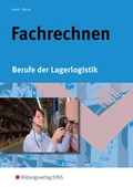 Cover: Berufe der Lagerlogistik / Fachrechnen - Westermann Berufliche Bildung
