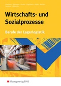 Cover: Berufe der Lagerlogistik / Wirtschafts- und Sozialprozesse - Westermann Berufliche Bildung