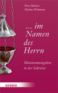 Cover: ... im Namen des Herrn - Verlag Herder