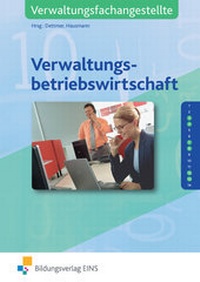 Abbildung von: Verwaltungsbetriebswirtschaft - Westermann Berufliche Bildung