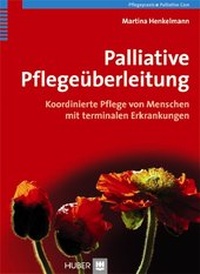 Abbildung von: Palliative Pflegeüberleitung - Hogrefe