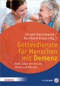 Cover: Gottesdienste f&uuml;r Menschen mit Demenz - Verlag Herder