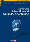 Cover: Lehrbuch Pr&auml;vention und Gesundheitsf&ouml;rderung - Hogrefe