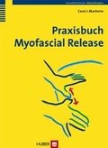Cover: Praxisbuch Myofascial Release - Hogrefe