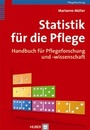 Cover: Statistik f&uuml;r die Pflege - Hogrefe