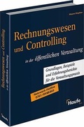 Cover: Rechnungswesen und Controlling in der &ouml;ffentlichen Verwaltung - Haufe-Lexware