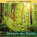 Cover: Naturger&auml;usche - Stimmen des Waldes - Lange Media