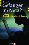 Cover: Gefangen im Netz? - Hogrefe