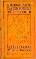 Cover: Das Chasarische W&ouml;rterbuch - Hanser