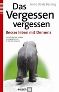 Cover: Das Vergessen vergessen - Hogrefe