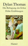 Cover: Die Befragung des Echos - Hanser