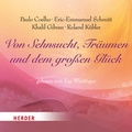 Cover: Von Sehnsucht, Tr&auml;umen und dem gro&szlig;en Gl&uuml;ck - Verlag Herder