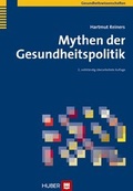 Cover: Mythen der Gesundheitspolitik - Hogrefe