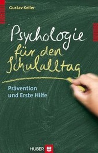 Abbildung von: Psychologie für den Schulalltag - Hogrefe