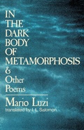Cover: In the Dark Body of Metamorphosis - WW Norton & Co