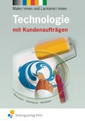 Cover: Technologie f&uuml;r Maler/-innen und Lackierer/-innen - Westermann Berufliche Bildung