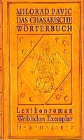 Cover: Das Chasarische W&ouml;rterbuch - Hanser