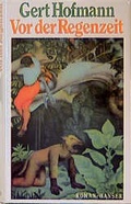 Cover: Vor der Regenzeit - Hanser
