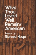 Cover: What Thou Lovest Well, Remains American - WW Norton & Co