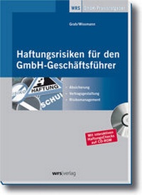 Abbildung von: Haftungsrisiken für den GmbH-Geschäftsführer - Haufe-Lexware