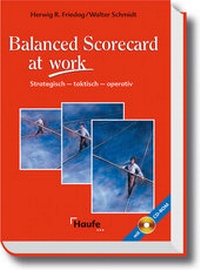 Enlarge image Cover: Balanced Scorecard at work - Haufe-Lexware