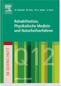 Cover: Im Querschnitt - Rehabilitation, Physikalische Medizin und Naturheilverfahren - Urban & Fischer