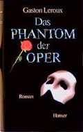 Cover: Das Phantom der Oper - Hanser