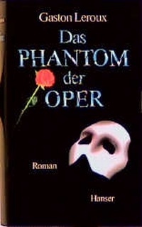 Enlarge image Cover: Das Phantom der Oper - Hanser