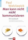 Cover: Man kann nicht nicht kommunizieren - Hogrefe