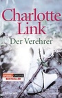 Cover: Der Verehrer - Blanvalet