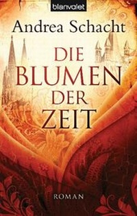 Abbildung von: Die Blumen der Zeit - Blanvalet