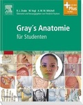 Cover: Gray&acute;s Anatomie f&uuml;r Studenten - Urban & Fischer