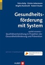 Cover: Gesundheitsf&ouml;rderung mit System - Hogrefe