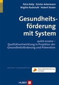 Cover: Gesundheitsf&ouml;rderung mit System - Hogrefe
