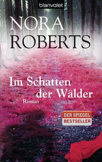 Abbildung von: Im Schatten der Wälder - Blanvalet