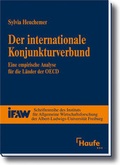 Cover: Der internationale Konjunkturverbund - Haufe-Lexware
