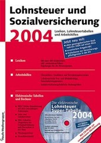 Abbildung von: Lohnsteuer und Sozialversicherung 2004 - Haufe-Lexware