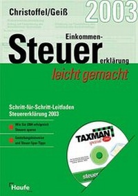 Abbildung von: Einkommensteuererklärung 2003 leicht gemacht - Haufe-Lexware