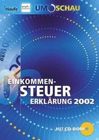 Abbildung von: Einkommen-Steuererklärung 2003. Umschau Sparpaket. - Haufe-Lexware